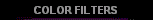  COLOR FILTERS 